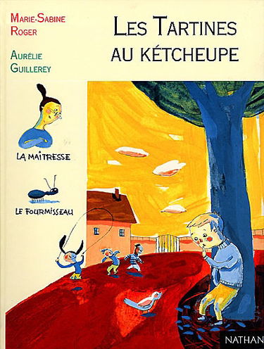 Les tartines au kétcheupe