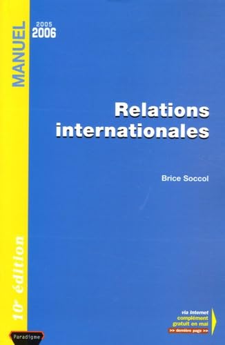 Relations internationales: Edition 2005-2006
