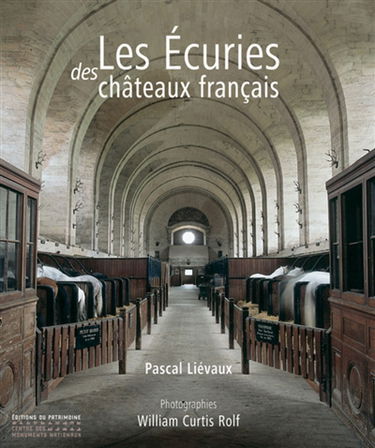 Les écuries des châteaux français