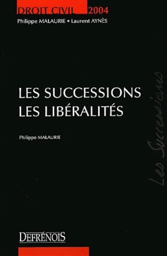 Les successions, les libéralités