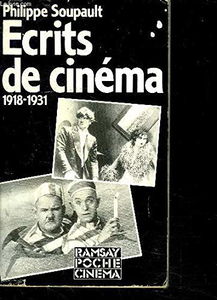 Ecrits de cinéma : 1918-1931