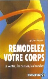 Remodelez votre corps