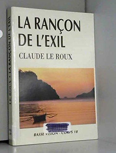 La rançon de l'exil