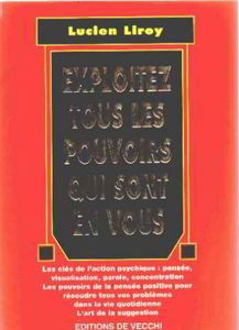 Exploitez tous les pouvoirs qui sont en vous