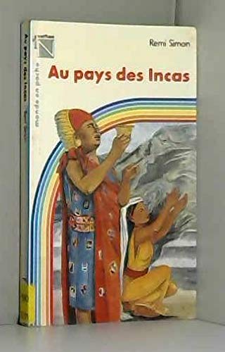 Au pays des Incas