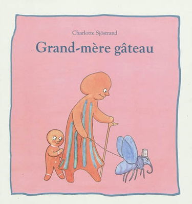 Grand-mère Gâteau