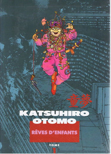 Rêves d'enfants. Vol. 1