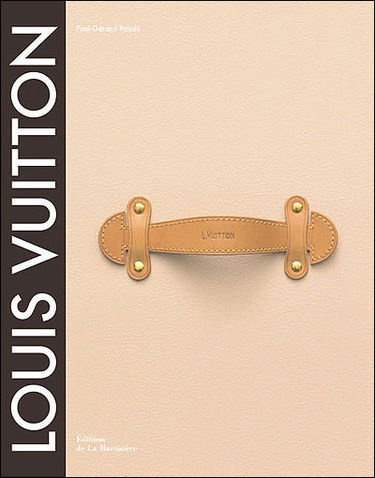 Louis Vuitton, la naissance du luxe moderne