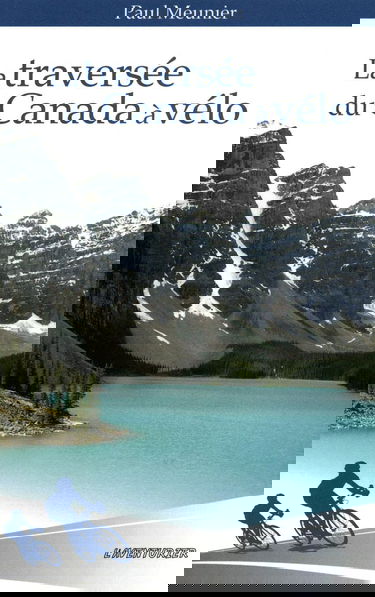 La traversée du Canada à vélo