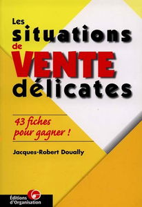 Les situations de vente délicates