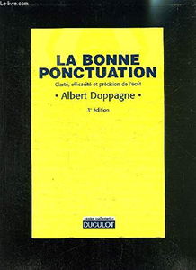 La bonne ponctuation : clarté, précision et efficacité de vos phrases