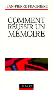 Comment réussir un mémoire