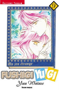 Fushigi Yugi : un jeu étrange. Vol. 09