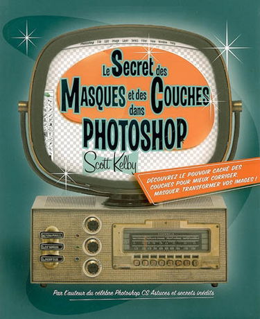 Le secret des masques et des couches dans Photoshop