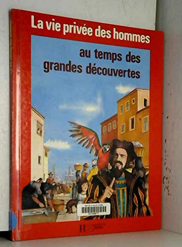Couverture de Au temps des grandes découvertes