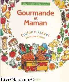 Gourmande et Maman