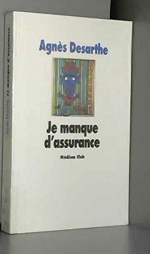 Je manque d'assurance