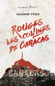 Rouges, les collines de Caracas