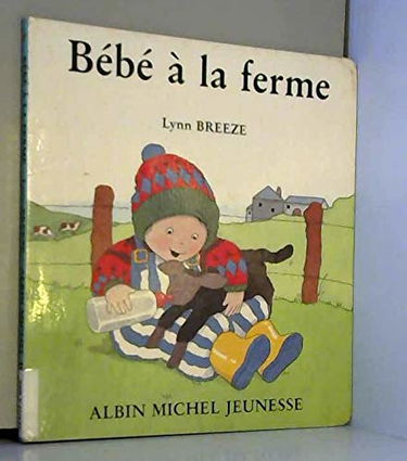 Bébé à la ferme