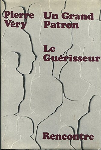 Couverture de Un grand patron / Le Guérisseur par Pierre Véry