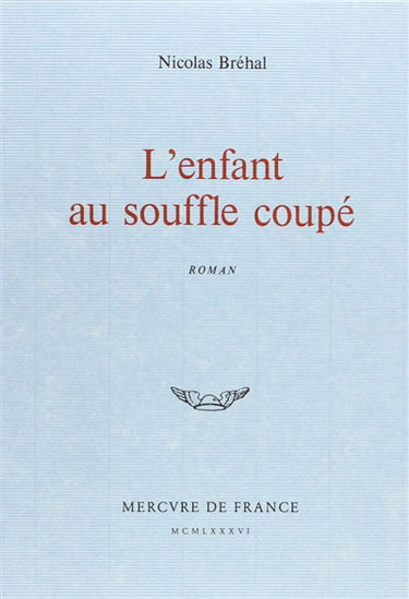 L'Enfant au souffle coupé