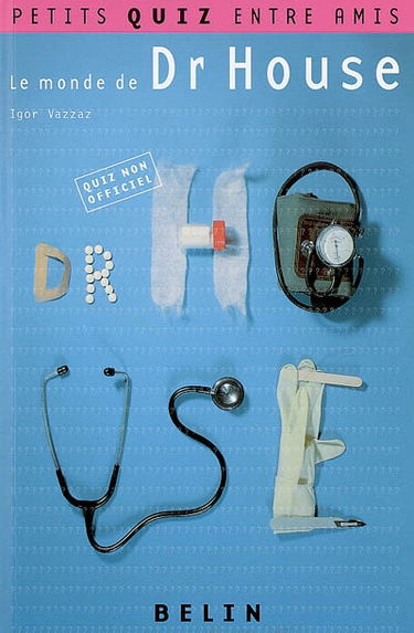 Le monde de Dr House