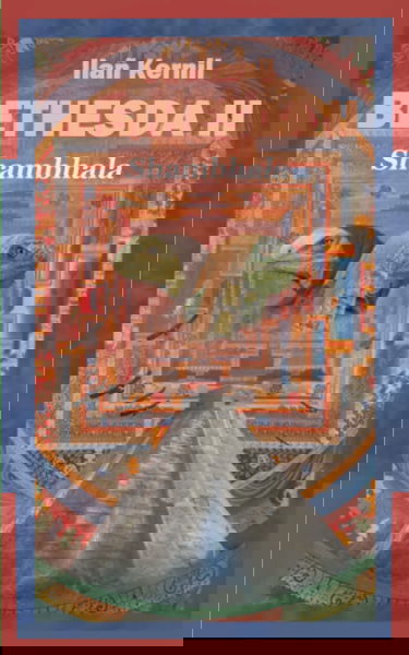 BETHESDA II: Shambhala