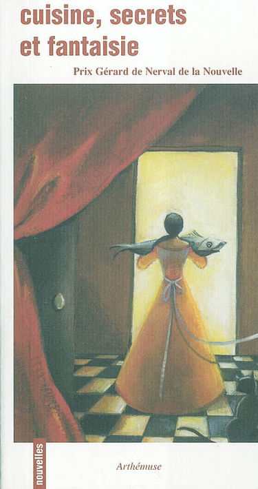 Cuisine, secrets et fantaisie