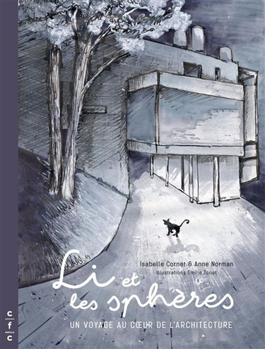 Li et les sphères : un voyage au coeur de l'architecture