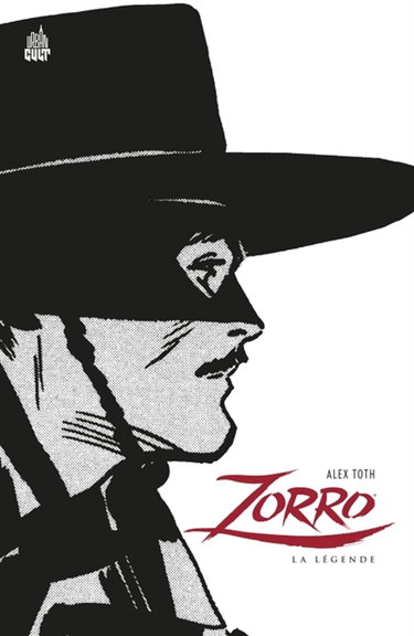 Couverture de Zorro : la légende