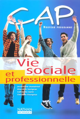 Vie sociale et professionnelle : livre de l'élève
