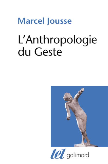 Couverture de L'anthropologie du geste