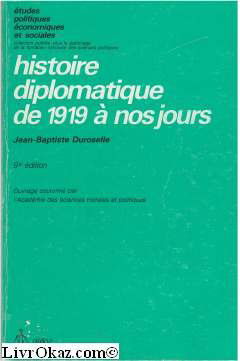 Histoire diplomatique de 1919 à nos jours