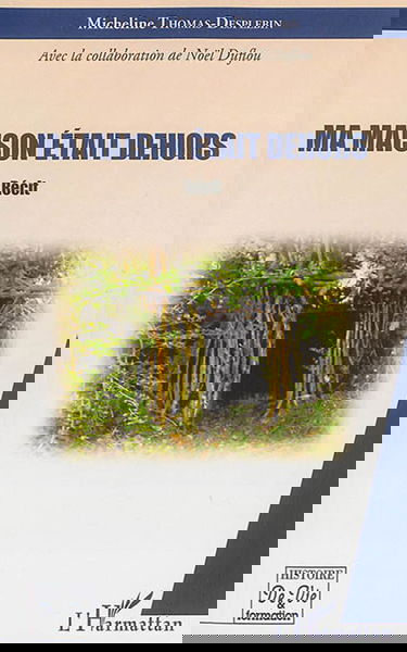 Ma maison était dehors : récit