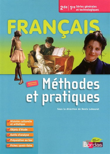 Couverture de Français 2de-1re séries générales et technologiques : méthodes et pratiques : nouveau programme