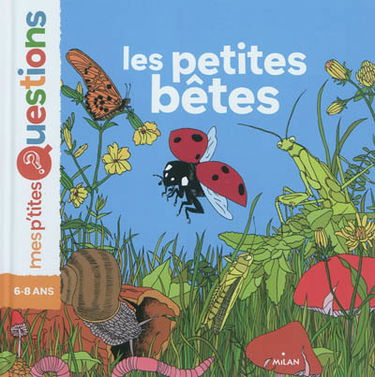 Les petites bêtes