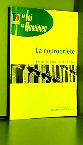 La copropriété (La loi au quotidien)
