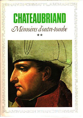 Mémoires d'outre-tombe. Vol. 2