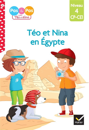 Téo et Nina en Egypte : niveau 4, CP, CE1