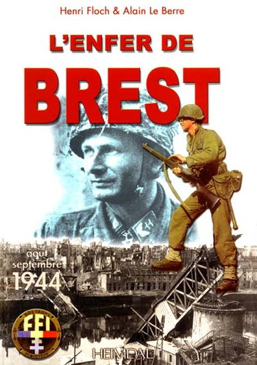 Couverture de L'enfer de Brest : album historique