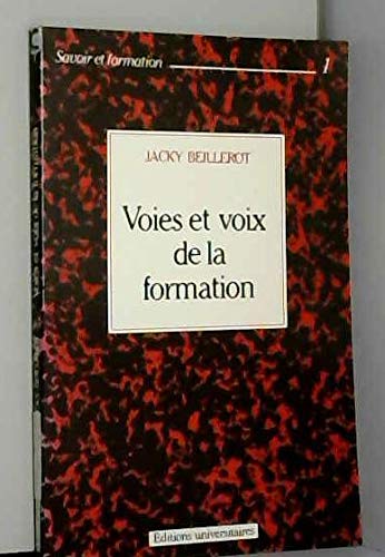 Voies et voix de la formation