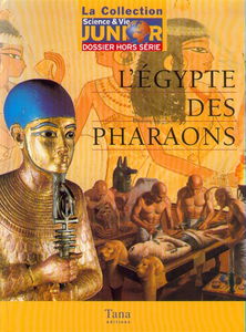 L'Égypte des pharaons