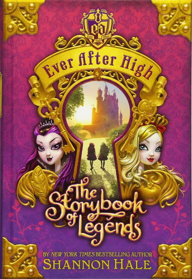 Couverture de Ever After High: The Storybook of Legends par Shannon Hale