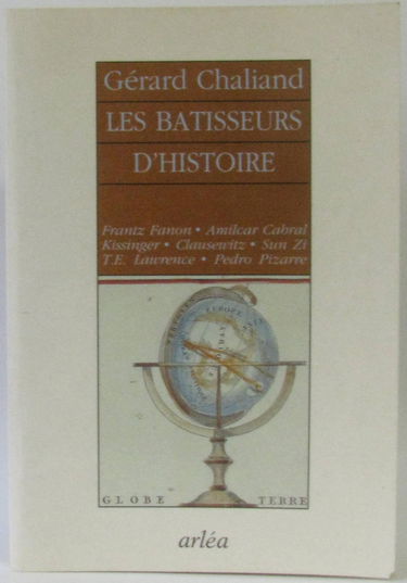 Les bâtisseurs d'histoire