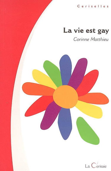 La vie est gay