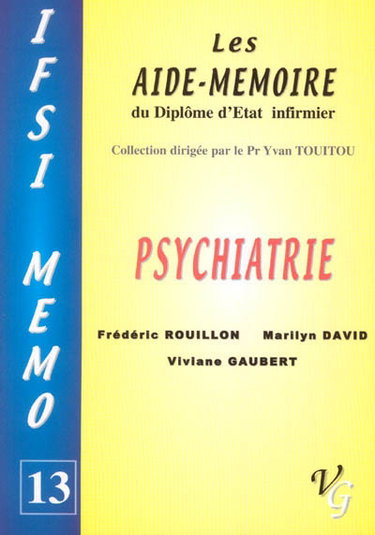 Psychiatrie : les aide-mémoire du diplôme d'Etat infirmier
