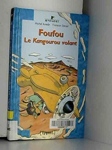Foufou le kangourou volant