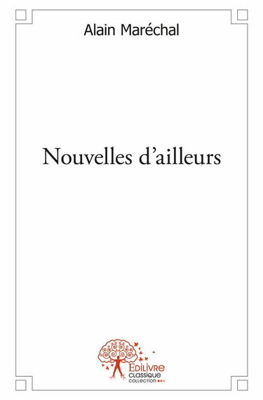 Nouvelles d'ailleurs