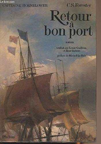 Capitaine Hornblower. Vol. 1. Retour à bon port