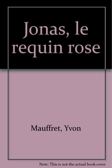 Jonas, le requin rose